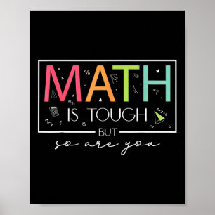 Poster A Matemática É Difícil Mas Você Também É Volta às