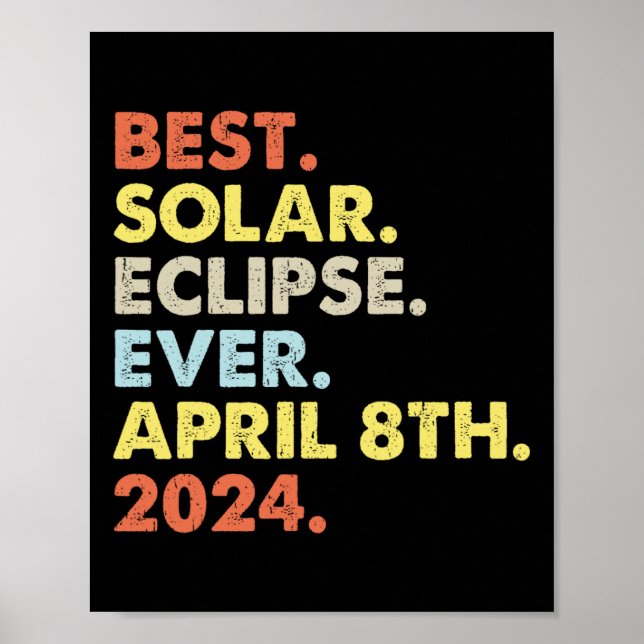 Poster A Melhor Eclipse Solar De 8 De Abril De 2024 Como (Frente)