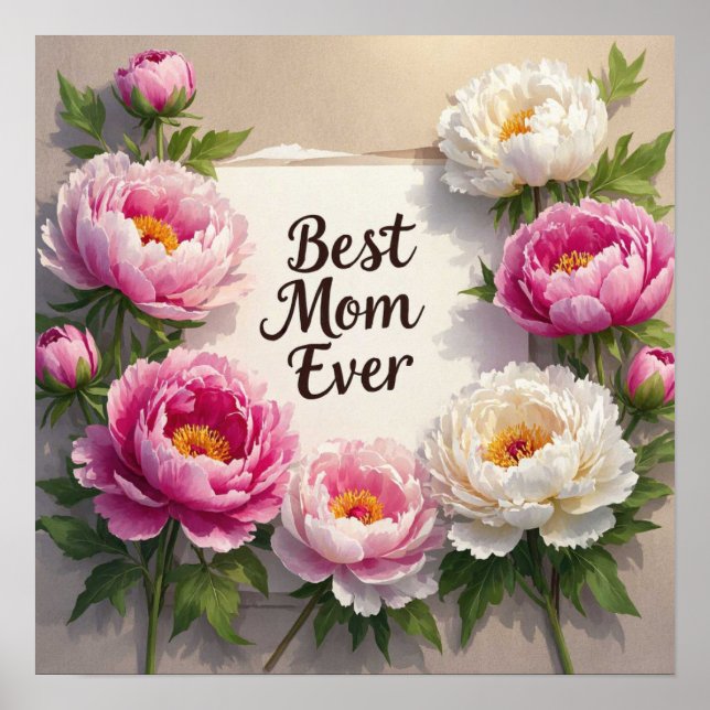 Poster A melhor mãe de sempre... peônias pintadas à mão e (Frente)