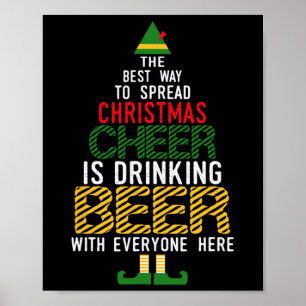 Poster A Melhor Maneira De Espalhar A Alegria De Natal É