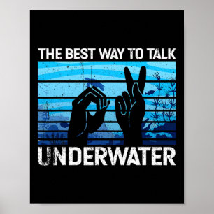 Poster A melhor maneira de falar debaixo d'água é o Sinal