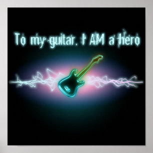 Poster A minha guitarra, EU SOU um herói