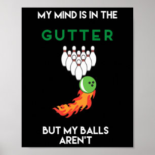 Poster A Minha Mente Está Na Bebendo Da Boliche De Roupa