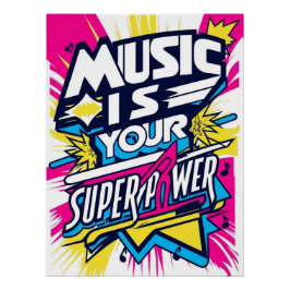 Póster A Música é Seu Superpoder