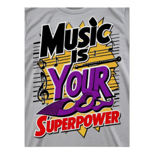 Póster A Música é Seu Superpoder opção 3