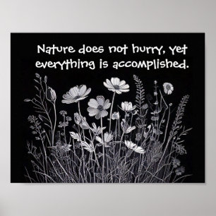 Poster A natureza não se apressa, tudo está feito