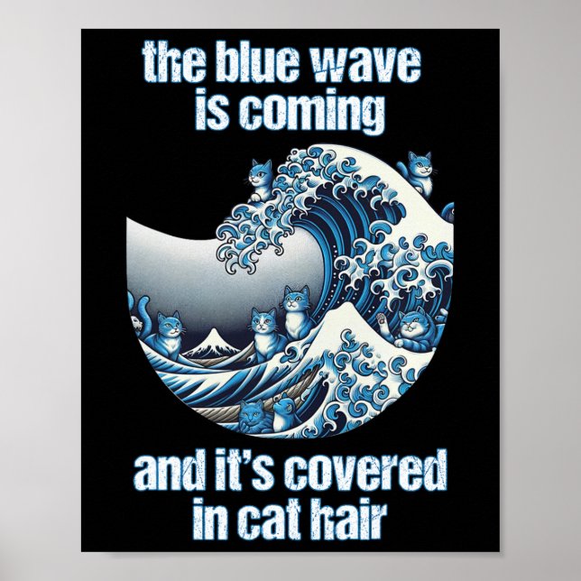 Poster A Onda Azul Está Sendo Coberta Em Cabelos De Gato  (Frente)