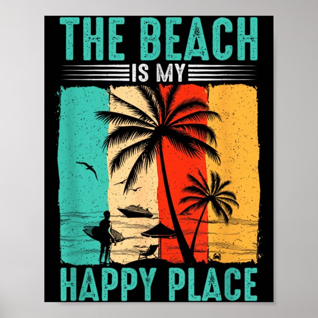 Poster A Praia é um Local Feliz Estilo de Vida de Surfist (Frente)