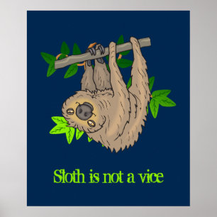 Poster A preguiça não é um vício