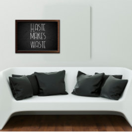 Poster A pressa faz a sabedoria do desperdício dizer post