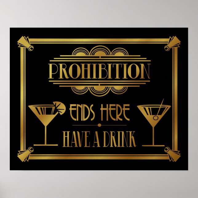 Póster A PROIBIÇÃO DA Arte Deco TERMINA AQUI, ao estilo d (Frente)