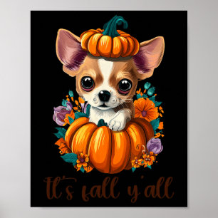 Poster A queda de vocês é fofa, chupa chupa chhuahua Hall