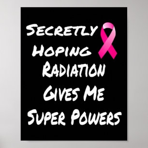 Poster A Radiação Secretamente Hoping Me Dá Super Energia