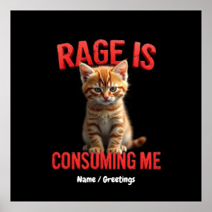 Poster A Rage está a consumir-me Gato de Gatinho, Felino