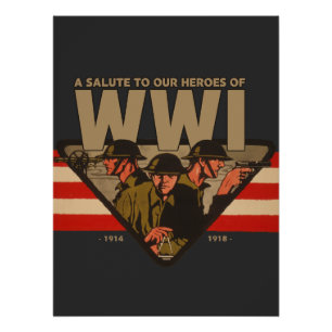 Póster A Salute To Our Heroes of WWI 