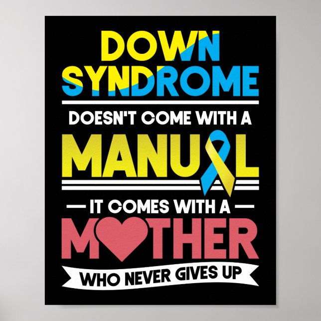 Poster A Síndrome de Down não vem com uma mãe manual (Frente)