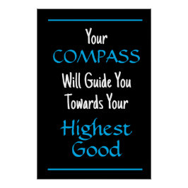 Póster "A Sua COMPASSA Te Guiará..." Frase