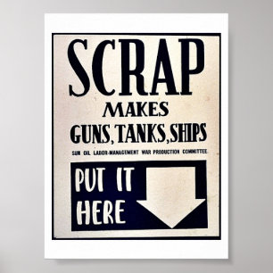 Poster A sucata faz armas, tanques, navios
