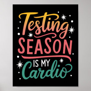 Poster A Temporada de Testes É Meu Dia de Teste Cardio Pr