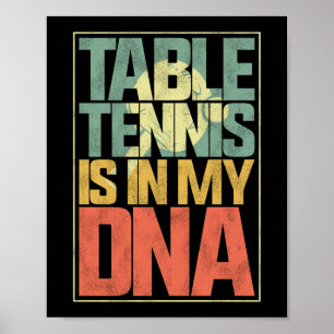 Poster A Tênis Tênis De Mesa Ping Pong Está No Meu Dna