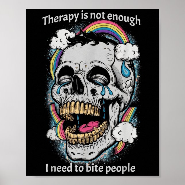 Poster A Terapia não é suficiente, preciso morder a citaç (Frente)