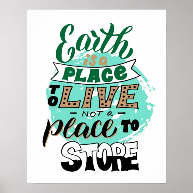 Poster A Terra É Um Lugar Para Viver E Não Para Armazenar (Frente)
