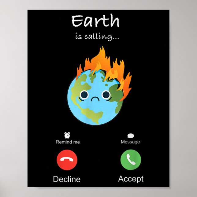 Poster A Terra Está Chamando Mudanças Climáticas Proteção (Frente)