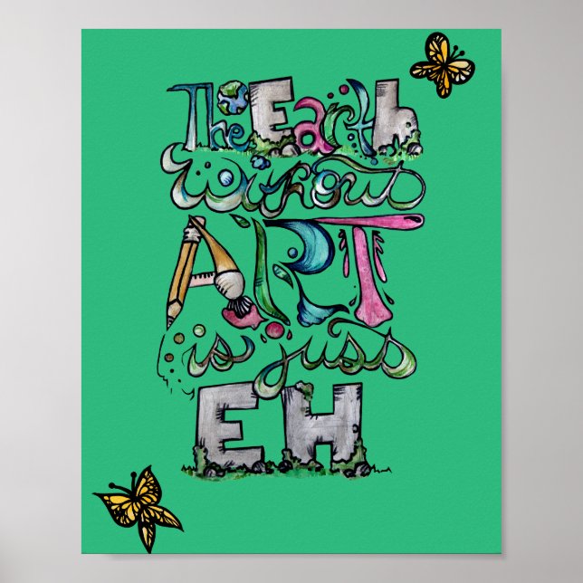 Poster A Terra Sem arte é apenas EH                   (Frente)