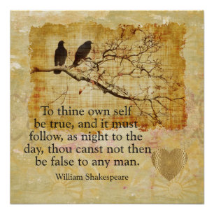 Póster A Thy próprio auto seja verdadeiro -- Poster da