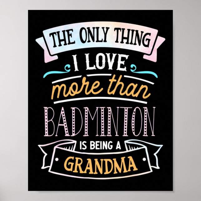 Poster A Única Coisa Que Eu Amo Mais Que Badminton É Esta (Frente)