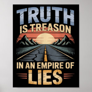 Poster A Verdade É A Traição Num Império De Menos Engraça