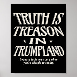 Poster A Verdade Não É Permitida Em Trumpland Grifter Lie