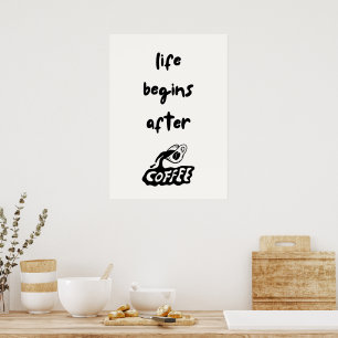 Poster A vida começa depois do café