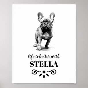 Poster A vida do Buldogue francês é melhor com o nome per