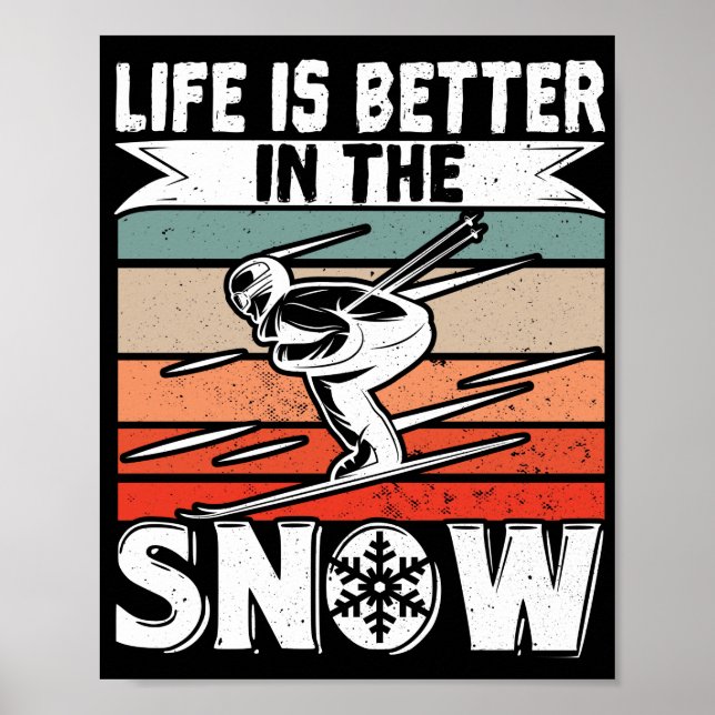 Poster A Vida Do Esqui É Melhor No Espinheiro Da Neve No  (Frente)