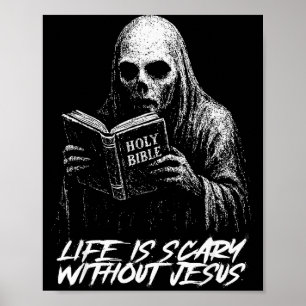 Poster A Vida é Assustadora Sem Jesus Cristão Apropriado