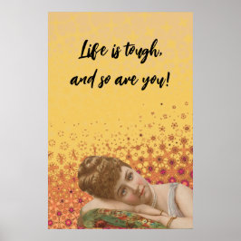 Poster A vida é dura, e você também.