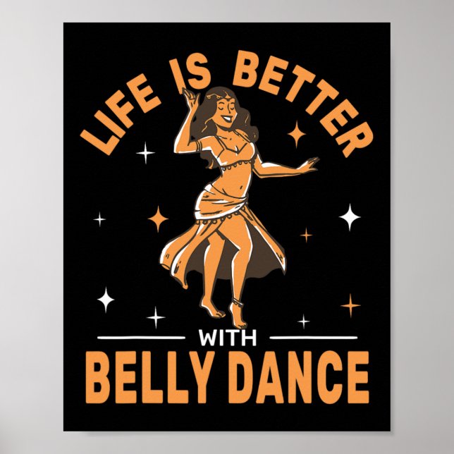 Poster A Vida É Melhor Com Borracha Dançarina Oriental (Frente)