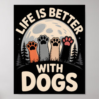 Poster A Vida é Melhor Com Cães