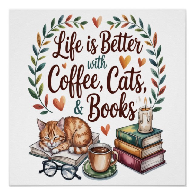 Póster A Vida é Melhor com Café Gatos Livros (Frente)