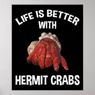 Poster A Vida É Melhor Com Caranguejos Emermitas