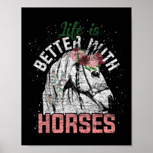 Poster A Vida É Melhor Com Cavalos Que Andam Contra A Flo