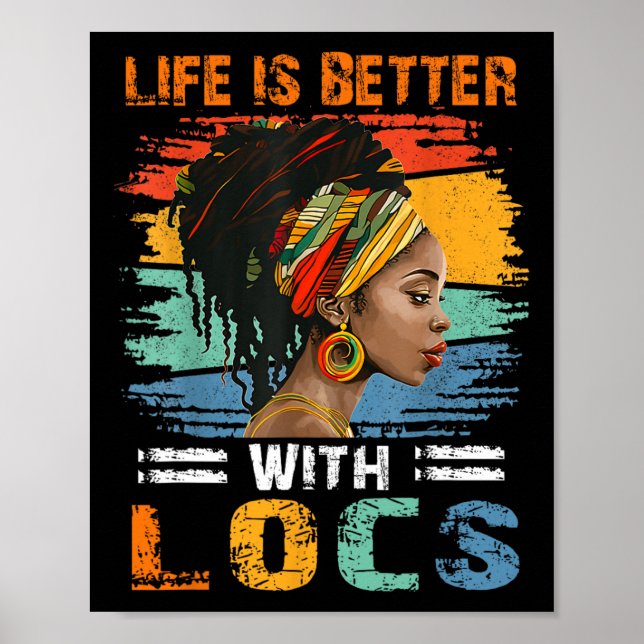 Poster A Vida é Melhor Com Locs Mulheres Negras Melanina  (Frente)