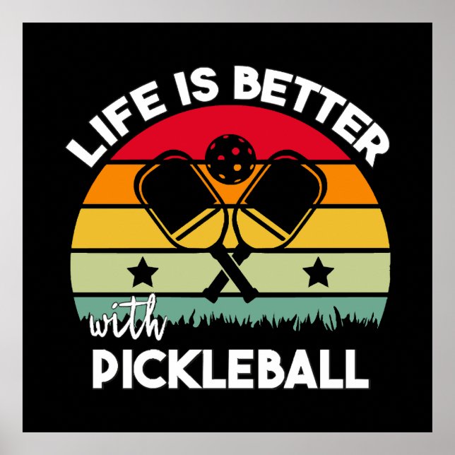 Poster A vida é melhor com o Pickleball (Frente)