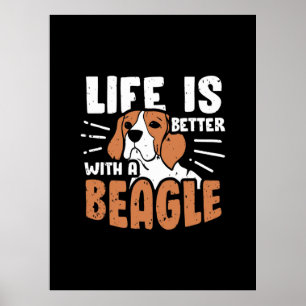 Poster A Vida É Melhor Com Um Cachorro De Beagle