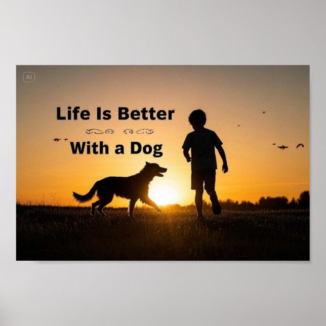 Poster A vida é melhor com um cão, rapaz, pôr do sol (Frente)