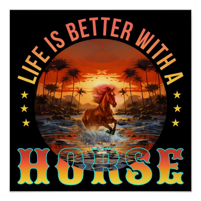 PÓSTER A VIDA É MELHOR COM UM CAVALO (Frente)