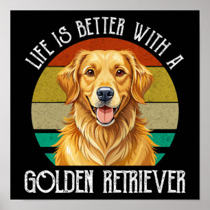 Poster A Vida é Melhor Com Um Golden Retriever