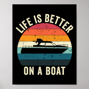 Poster A Vida É Melhor Em Um Barco Engraçado Capitão De B