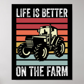 Poster A Vida É Melhor Na Fazenda - Amantes Da Agricultur